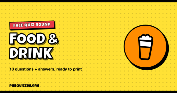Pop-art graphic reading Free Quiz Round: Food & Drink, 10 questions plus answers, with a pint glass icon
